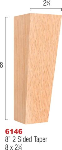 Two Sided Taper Leg